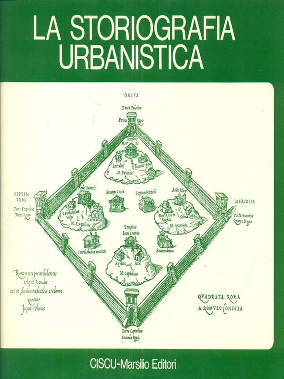 La Storiografia Urbanistica