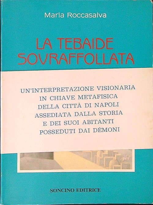 La tebaide sovraffollata | Immagine Gallery 2