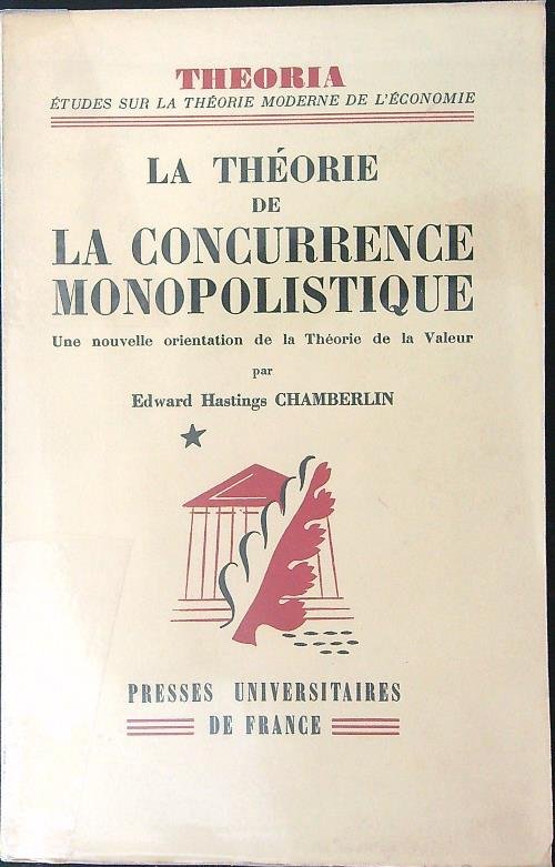 La theorie de la cuncurrence monopolistique