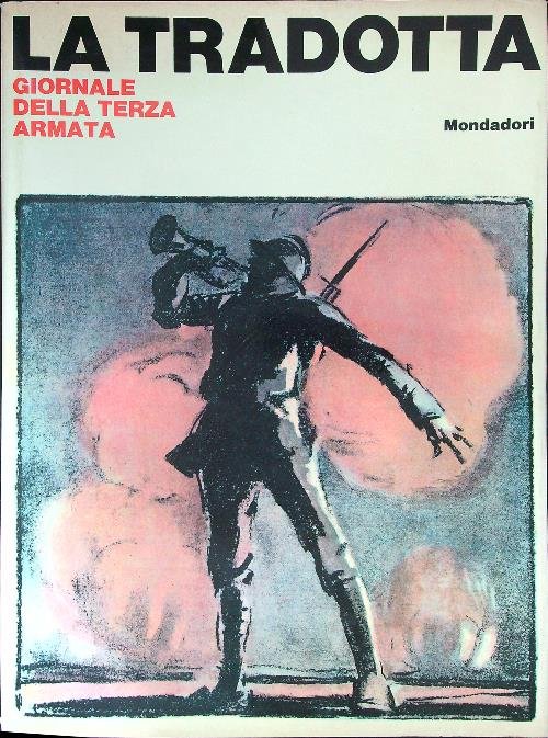 La tradotta Giornale della terza armata