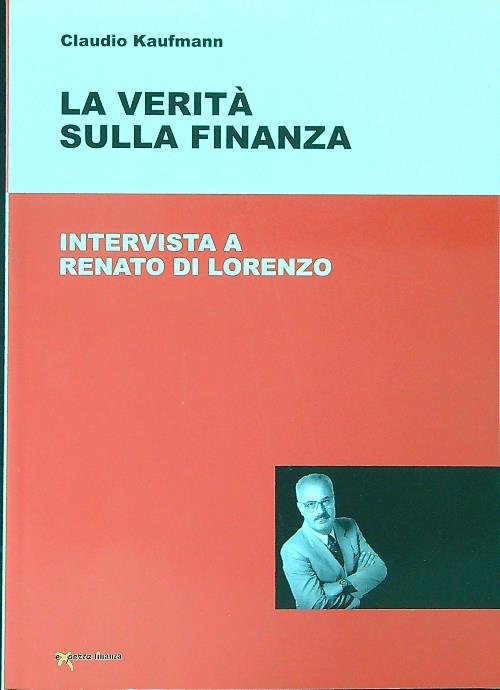 La verita' sulla finanza