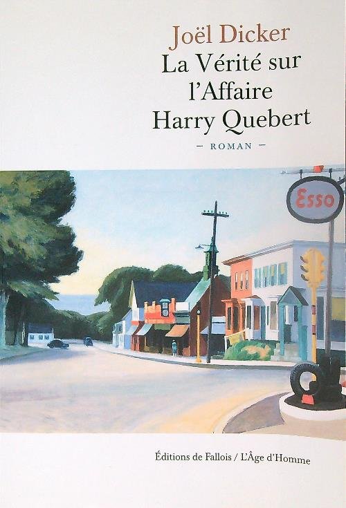 La verite' sur l'affaire Harry Quebert