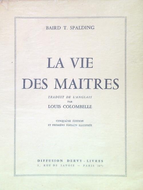 La vie des maitres