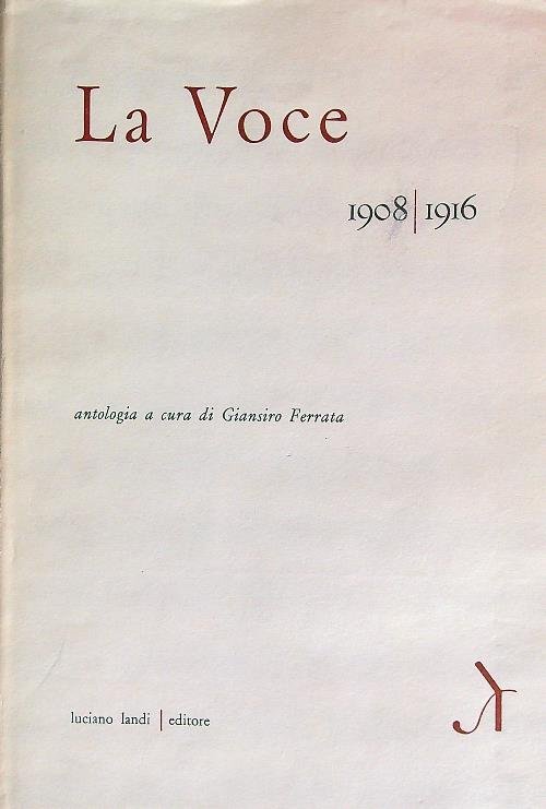 La Voce 1908/1916