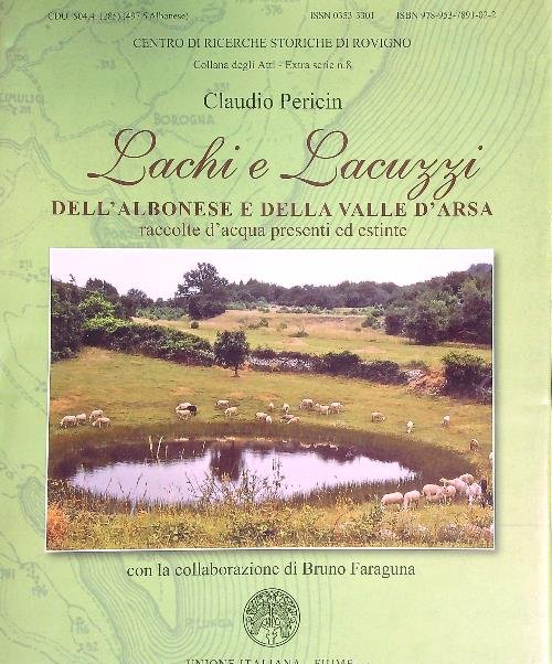 Lachi e lacuzzi dell'Albonese e della Valle d'Arsa