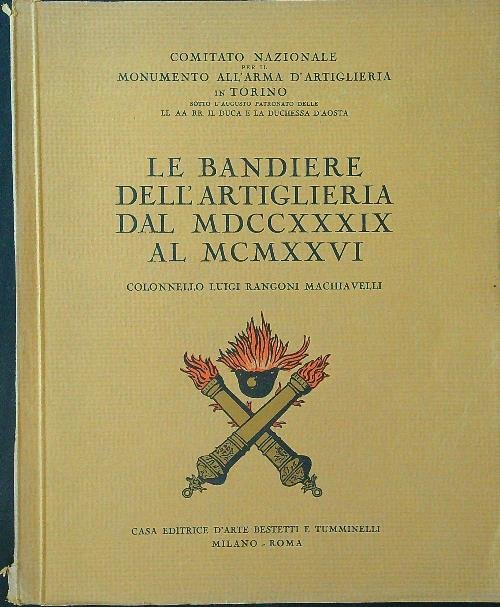 Le bandiere dell'artiglieria dal 1739 al 1926