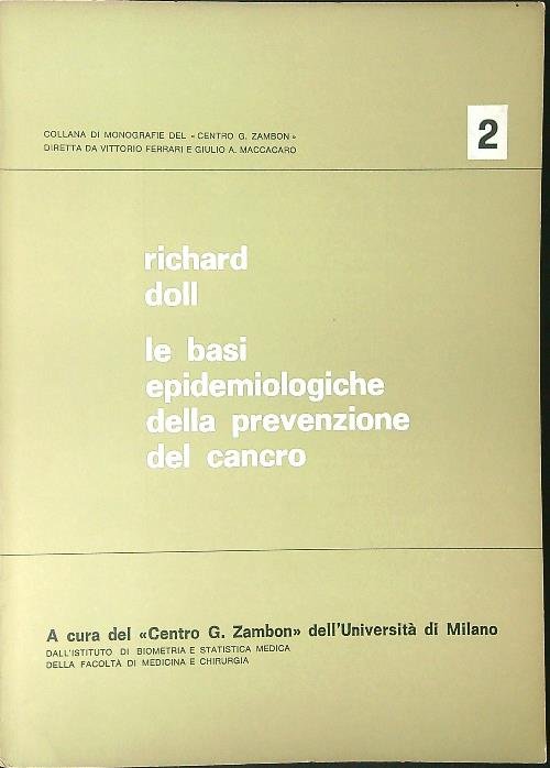 Le basi epidemiologiche della prevenzione del cancro