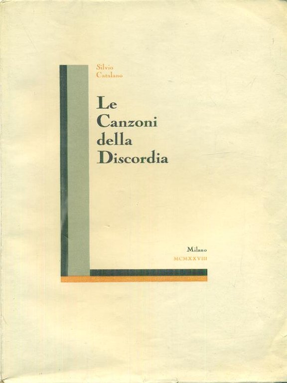Le canzoni della discordia