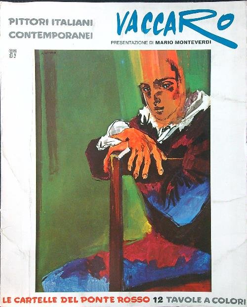 Le cartelle del Ponte Rosso: Andrea Vaccaro. 12 tavole a …