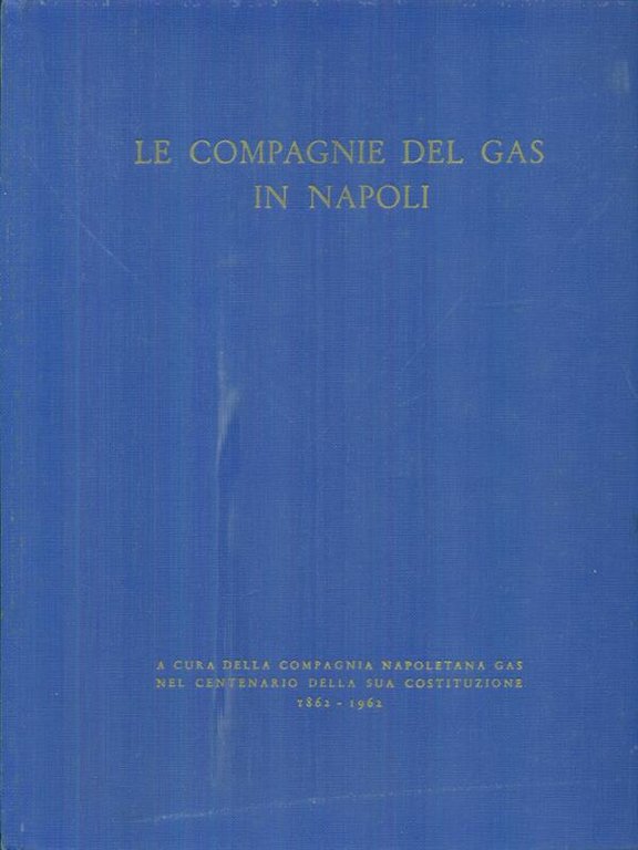 Le compagnie del gas in Napoli