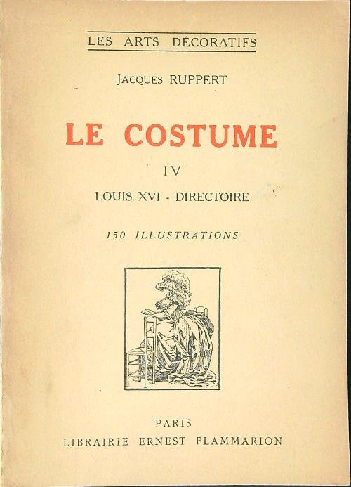 Le costume IV Louis XVI - directoire | Immagine principale