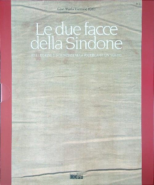 Le due facce della Sindone