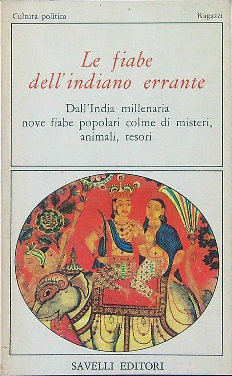 Le fiabe dell'indiano errante