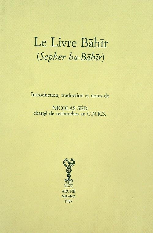 Le livre Bahir. Sepher ha-Bahir