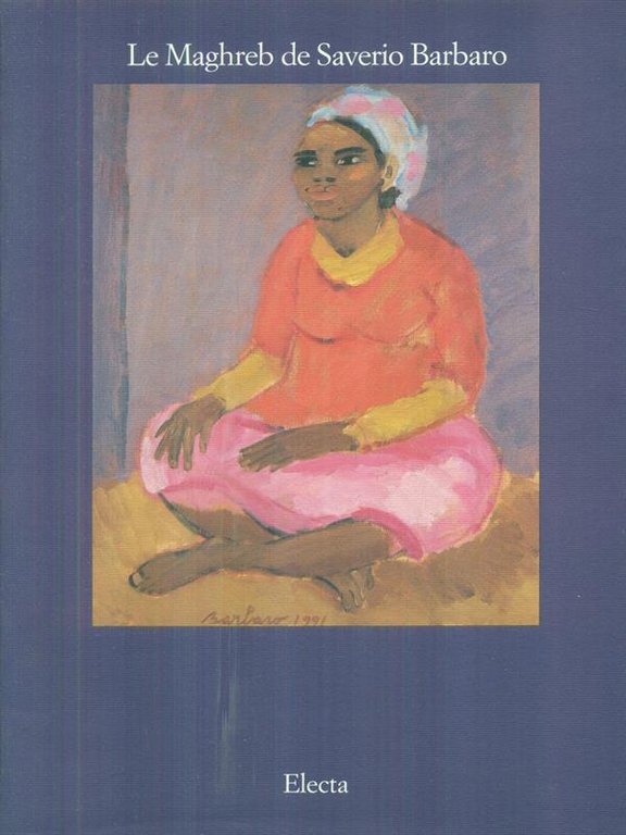 Le Maghreb de Saverio Barbaro