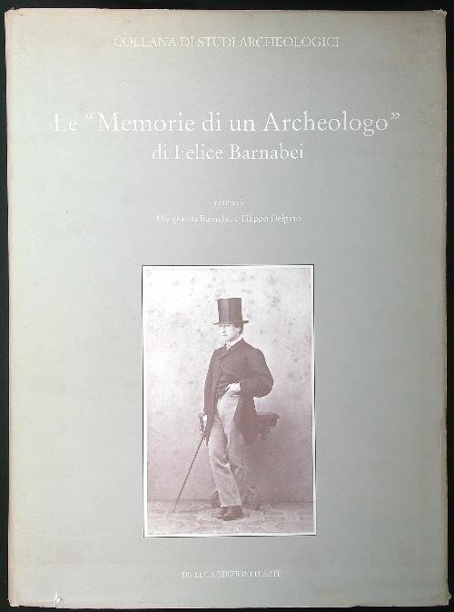 Le memorie di un archeologo