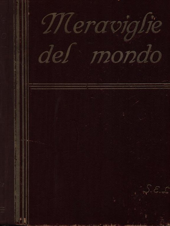 Le Meraviglie del mondo vol. 2