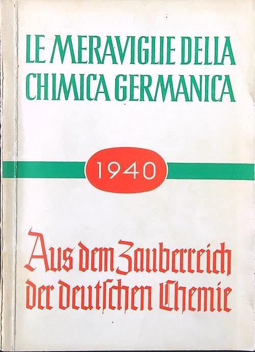 Le meraviglie della chimica germanica