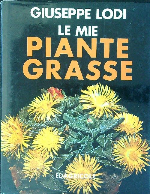 Le mie piante grasse