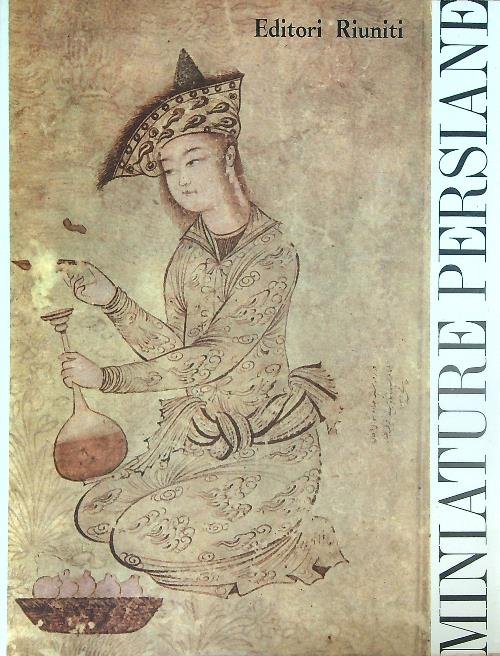Le Miniature Persiane