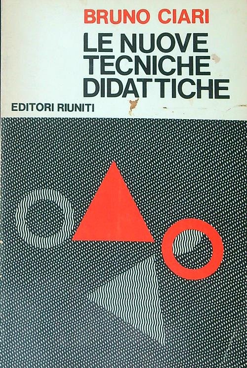Le nuove tecniche didattiche
