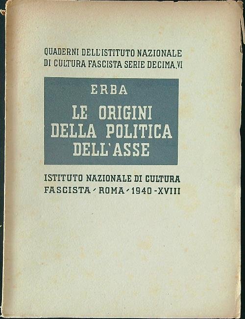 Le origini della politica dell'asse | Immagine Gallery 2