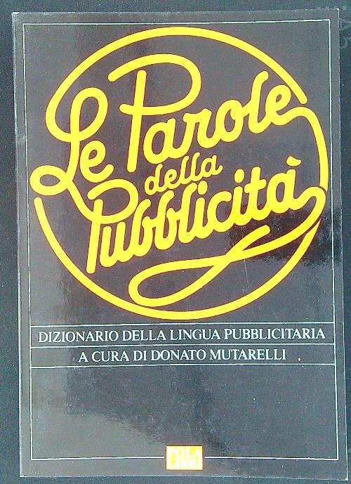 Le parole della pubblicita'