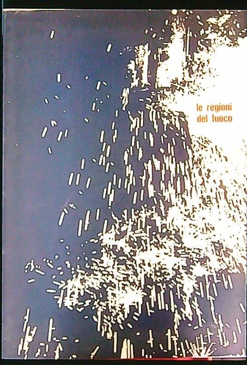 Le Regioni del fuoco
