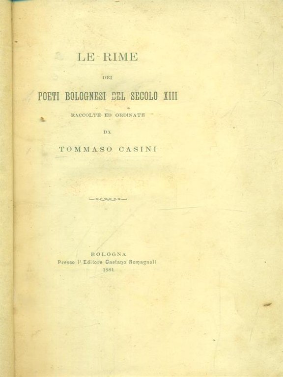 Le rime dei poeti bolognesi del secolo XIII | Immagine Gallery 2