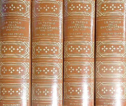 Le tavole dell'Encyclopedie 1762-1777. 4vv