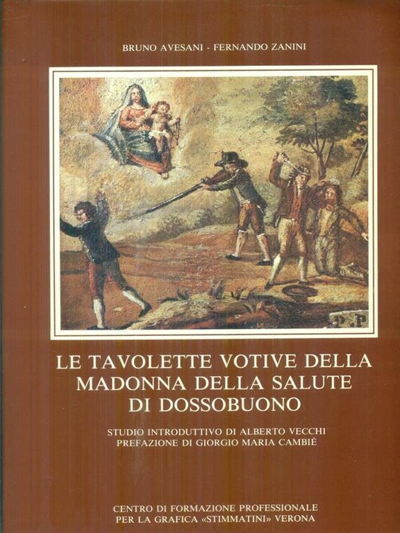 Le tavolette votive della Madonna della salute di Dossobuono