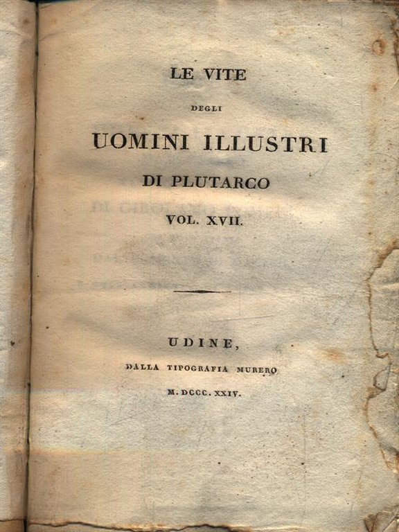 Le vite degli uomini illustri 17vv.