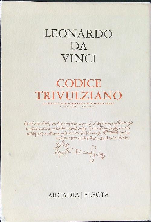 Leonardo Da Vinci Codice Trivulziano 2 vv