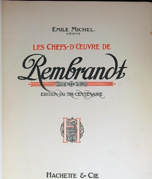 Les chefs-d'oeuvre de Rembrandt