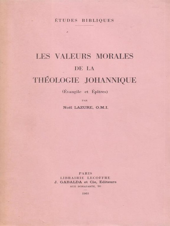Les valeurs morade la theologie johannique