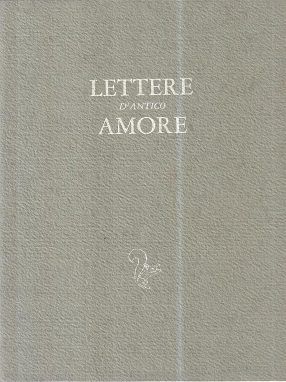 Lettere d'antico amore