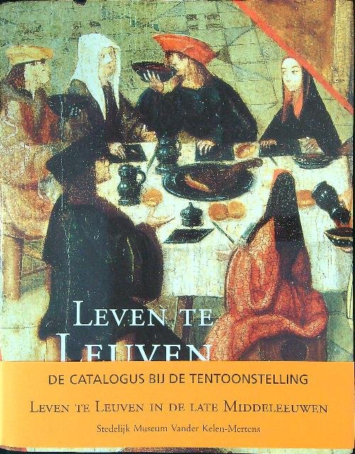 Leven te Leuven in de late Middeleeuwen | Immagine principale