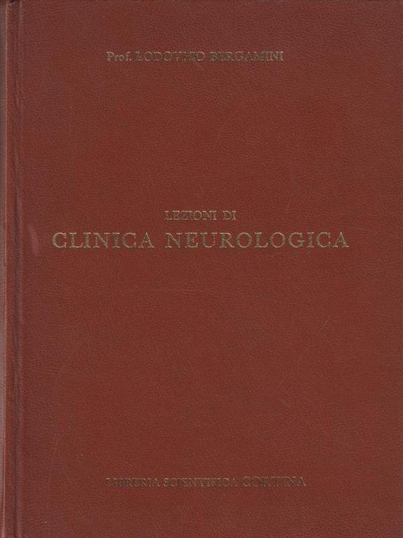 Lezioni di clinica neurologica