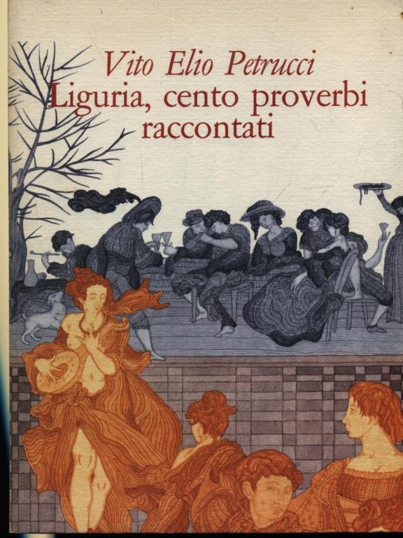 LIGURIA, CENTO PROVERBI RACCONTATI