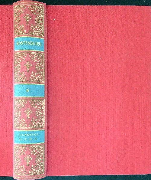 Lo spirito delle leggi di Charles de Secondat (Montesquieu) vol. …