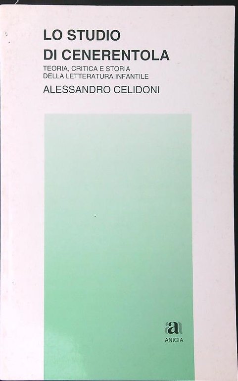 Lo studio di Cenerentola