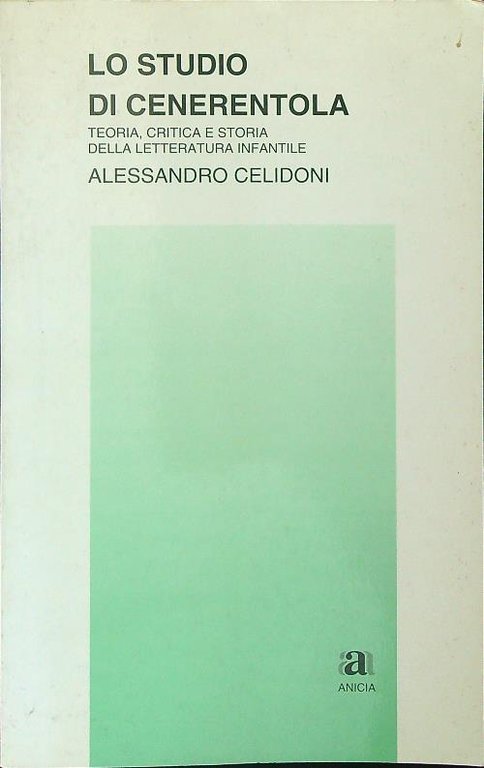 Lo studio di Cenerentola