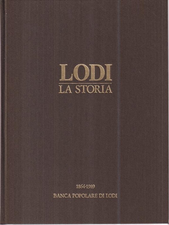 Lodi. La storia 3 voll | Immagine Gallery 2