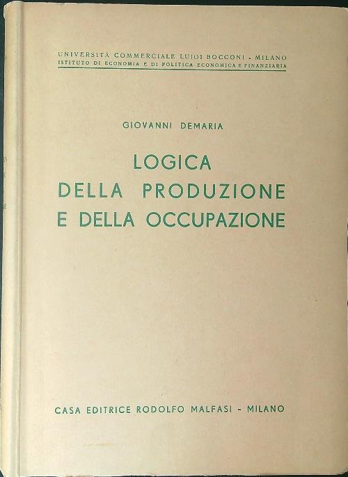Logica della produzione e della occupazione