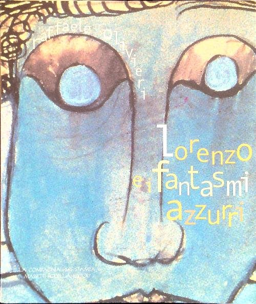 Lorenzo e i fantasmi azzurri