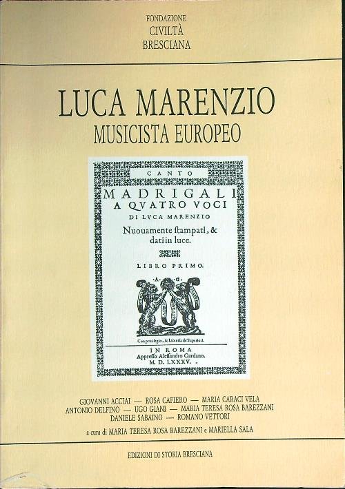 Luca Marenzio musicista europeo