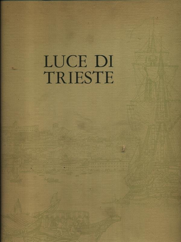 Luce di Trieste | Immagine principale