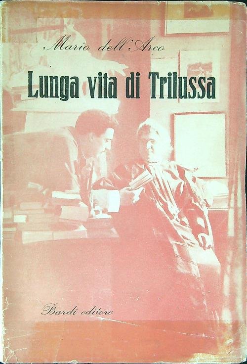 Lunga vita di Trilussa