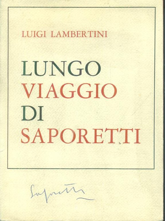 Lungo viaggio di Saporetti (autografato) | Immagine Gallery 2