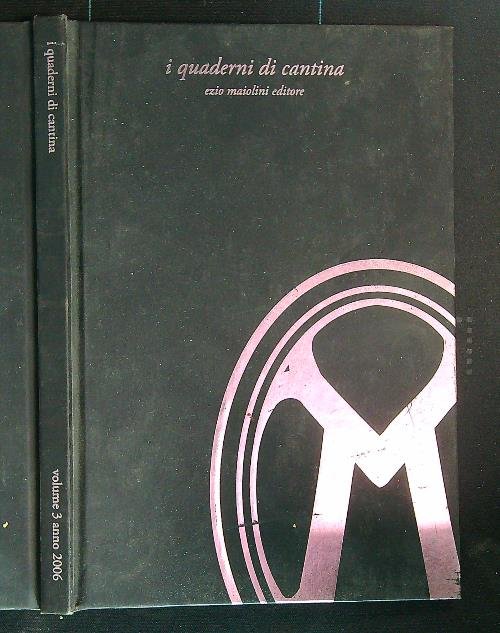 Majolini i quaderni di cantina terzo volume